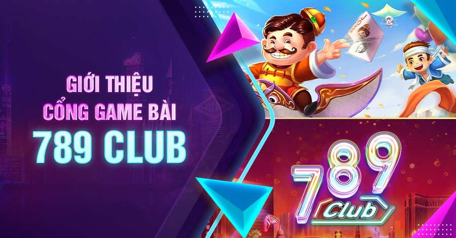 Trải nghiệm tại sân chơi game bài 789Club độc đáo